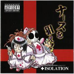 Isolation (JAP) : Nurse wo Nerae !